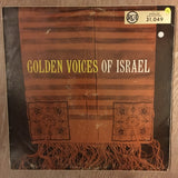 Various ‎– Golden Voices of Israel - Vinyl LP Record - Opened  - Very-Good+ Quality (VG+) - C-Plan Audio