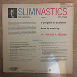 Dr. Charles A. Bucher ‎– Slimnastics - Vinyl LP Record - Opened  - Very-Good Quality (VG) - C-Plan Audio