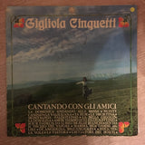 Gigliola Cinquetti ‎– Cantando Con Gli Amici -  Vinyl LP Record - Opened  - Good Quality (G) - C-Plan Audio