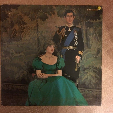 Various ‎– The Royal Wedding Of H.R.H. The Prince Of Wales And The Lady Diana Spencer - The BBC Recording From St. Paul's Cathedral On 29th July 1981- Vinyl LP Record - Opened  - Good+ Quality (G+) - C-Plan Audio