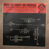 Purcell, Vivaldi, Haydn, Unicorn Concert Orchestra, Harry Dickson, Roger Voisin, Armando Ghitalla ‎– Music For Trumpet And Orchestra - Vinyl LP - Opened  - Very-Good+ Quality (VG+) - C-Plan Audio