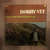 Bobby Vee - Come Back When You Grow Up - Vinyl LP Record - Opened  - Very-Good Quality (VG) - C-Plan Audio
