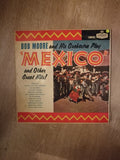 Bob Moore and His Orchestra Play Mexico - Vinyl LP Record - Opened  - Good Quality (G) - C-Plan Audio