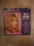 Billy Vaughn and His Orchestra - Michelle  - Vinyl LP Record - Opened  - Very-Good+ Quality (VG+) - C-Plan Audio