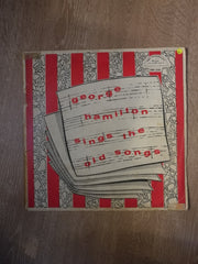 George Hamilton Sings The Old Songs - Vinyl LP Record - Opened  - Very-Good Quality (VG) - C-Plan Audio