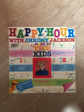 Chrissy Jackson and The Kids - Happy Hour - Vinyl LP Record - Opened  - Very-Good Quality (VG) - C-Plan Audio