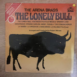 The Arena Brass - The Lonely Bull - Vinyl LP Record - Opened  - Very-Good+ Quality (VG+) - C-Plan Audio