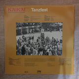 Kaikai  ‎– Tanzfest. - Vinyl LP Record - Opened  - Very-Good+ Quality (VG+) - C-Plan Audio