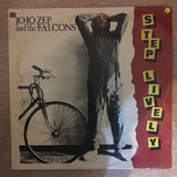 Jo Jo Zep And The Falcons ‎– Step Lively - Vinyl LP Record - Opened  - Very-Good- Quality (VG-) - C-Plan Audio