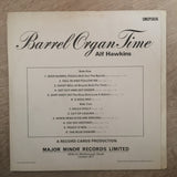 Alf Hawkins ‎– Barrel Organ Time - Vinyl LP Record - Opened  - Very-Good+ Quality (VG+) - C-Plan Audio