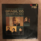 The Sérgio Mendes Trio Introducing Wanda De Sah With Rosinha De Valenca ‎– Brasil '65 - Vinyl LP Record - Opened  - Very-Good+ Quality (VG+) - C-Plan Audio