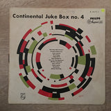 Continental Juke Box no 4 - Vinyl LP Record - Opened  - Good+ Quality (G+) - C-Plan Audio