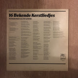 16 Bekende Kerstliedjes - Vinyl LP Record - Opened  - Very-Good+ Quality (VG+) - C-Plan Audio