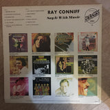 Ray Conniff, His Orchestra And Chorus – Say It With Music - Original Recording - Vinyl LP Record - Opened  - Very-Good+ Quality (VG+) - C-Plan Audio