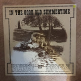 In The Good Old Summertime - Vinyl LP Record - Opened  - Very-Good+ Quality (VG+) - C-Plan Audio