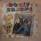 Rocky Sharpe & The Replays ‎– Let's Go - Vinyl LP Record - Opened  - Very-Good+ Quality (VG+) - C-Plan Audio
