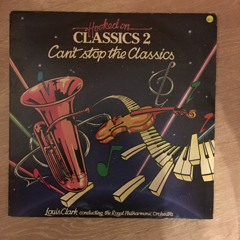 Hooked on Classics - Vol 2  - Louis Clark conducting the Royal Philharminic Orchestra - Vinyl LP - Opened  - Very-Good+ Quality (VG+) - C-Plan Audio