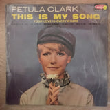 Petula Clark ‎– This Is My Song - Vinyl LP Record - Opened  - Very-Good+ Quality (VG+) - C-Plan Audio