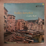 Carlo Buti ‎– Italia Amata - Vinyl LP Record - Opened  - Very-Good+ Quality (VG+) - C-Plan Audio