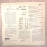 Bing Crosby ‎– Only Forever - Vinyl LP Record - Opened  - Very-Good Quality (VG) - C-Plan Audio