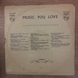 Music You Love - Phillips Classical Favourites - Vinyl LP Record - Opened  - Very-Good- Quality (VG-) - C-Plan Audio