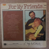 Roger Whittaker - For My Friends - Vinyl LP Record - Opened  - Very-Good Quality (VG) - C-Plan Audio