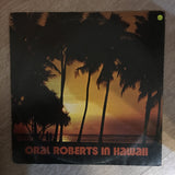 Oral Roberts In Hawaii - Vinyl LP Record - Very-Good+ Quality (VG+) - C-Plan Audio