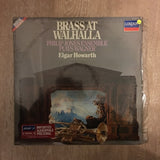 Philip Jones Ensemble Plays Wagner - Elgar Howarth ‎– Brass At Walhalla -  Vinyl LP Record - Opened  - Very-Good+ Quality (VG+) - C-Plan Audio