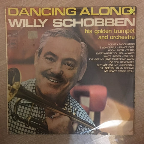Willy Schobben ‎– Dancing Along! ‎– His Golden Trumpet and Orchestra - Vinyl LP Record - Very-Good+ Quality (VG+) - C-Plan Audio