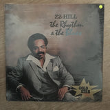 Z.Z. Hill ‎– The Rhythm & The Blues - Vinyl LP - Sealed - C-Plan Audio