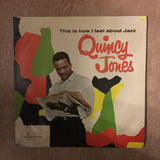 Quincy Jones - This Is How I Feel About Jazz - Vinyl LP Record - Opened  - Very-Good+ Quality (VG+) - C-Plan Audio