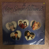 The Love Songs Album Vol 2 - Vinyl LP Record - Opened  - Very-Good+ Quality (VG+) - C-Plan Audio