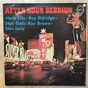 After Hours Session - Herb Ellis, Roy Eldridge, Stan Getz, Ray Brown, Stan Levey - Vinyl LP Record - Opened  - Good Quality (G) - C-Plan Audio
