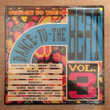 Dance To The Beat -  Vol 3 - Vinyl LP - Sealed - C-Plan Audio