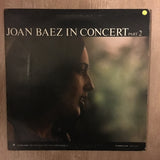 Joan Baez In Concert Part 2 - Vinyl LP Record - Opened  - Good Quality (G) - C-Plan Audio