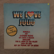 We Love Julio - Vinyl LP Record - Opened  - Very-Good+ Quality (VG+) - C-Plan Audio