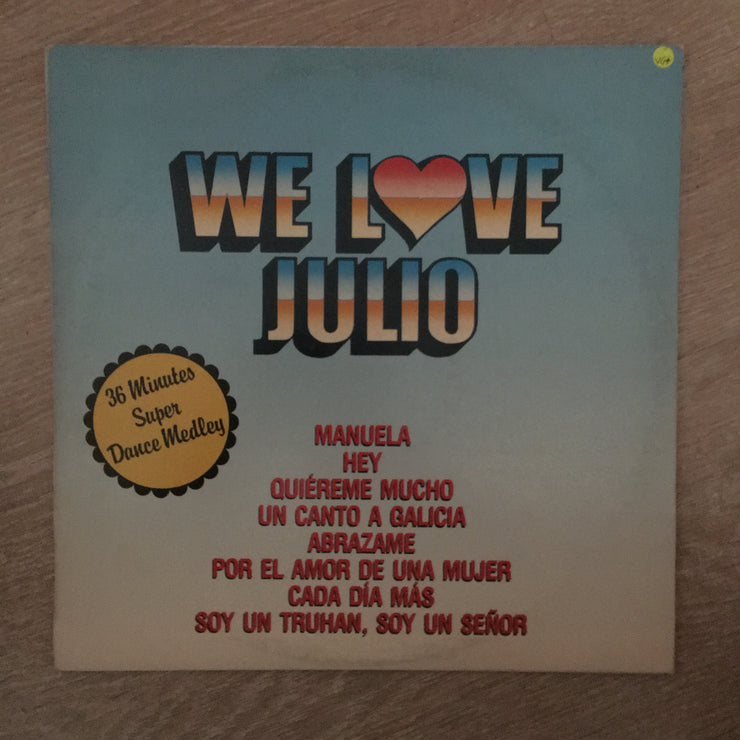 We Love Julio - Vinyl LP Record - Opened  - Very-Good+ Quality (VG+) - C-Plan Audio