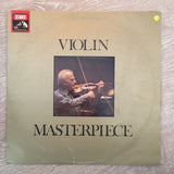 Various - Masterpiece Series - Violin. - Vinyl Record - Opened  - Very-Good+ Quality (VG+) - C-Plan Audio