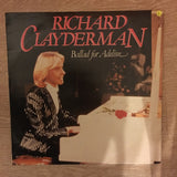 Richard Clayderman - Ballad For Adeline - Vinyl LP Record - Opened  - Very-Good Quality (VG) - C-Plan Audio