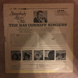 The Ray Conniff Singers - Somebody Loves Me - Vinyl LP Record - Opened  - Very-Good Quality (VG) - C-Plan Audio