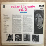 Ladi Geisler ‎– Guitar A La Carte, Vol. 3 - Gipsy Songs – Vinyl LP Record - Opened  - Very-Good+ Quality (VG+) - C-Plan Audio