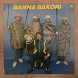 Banna Bakori - Vinyl LP Record  - Opened  - Very-Good+ Quality (VG+) - C-Plan Audio