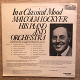 Malcolm Lockyer His Piano And Orchestra ‎– In A Classical Mood  -  Vinyl LP Record - Very-Good+ Quality (VG+) - C-Plan Audio