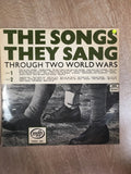 The Songs They Sang through 2 World Wars - Vinyl LP Record - Opened  - Very-Good Quality (VG) - C-Plan Audio