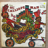 Sande & Greene Fun-Time Band ‎– The Ol' Calliope Man At The Fair - Vinyl LP Record - Opened  - Very-Good+ Quality (VG+) - C-Plan Audio