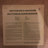 Sid Phillips and His Band - Rythm Is Our Business - Vinyl LP Record - Opened  - Very-Good Quality (VG) - C-Plan Audio