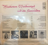 Musketiere & Wandervogel Und Alte Kameranden - Vinyl LP Record - Opened  - Very-Good Quality (VG) - C-Plan Audio