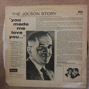 Al Jolson ‎– The Jolson Story "You Made Me Love You..."  - Vinyl LP Record - Opened  - Good+ Quality (G+) - C-Plan Audio