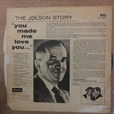 Al Jolson ‎– The Jolson Story "You Made Me Love You..."  - Vinyl LP Record - Opened  - Good+ Quality (G+) - C-Plan Audio