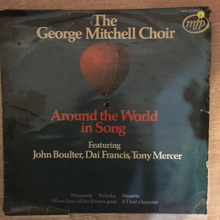 The George Mitchell Choir - Around The World In Song - Vinyl LP Record - Opened  - Good Quality (G) - C-Plan Audio